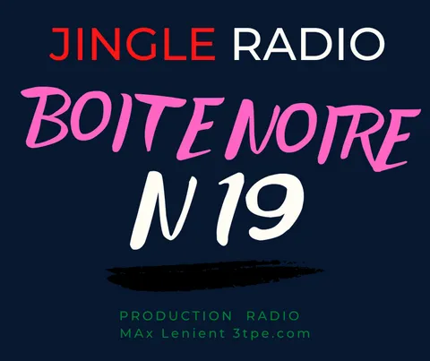 Jingle radio le pack de la boite noire numéro 19